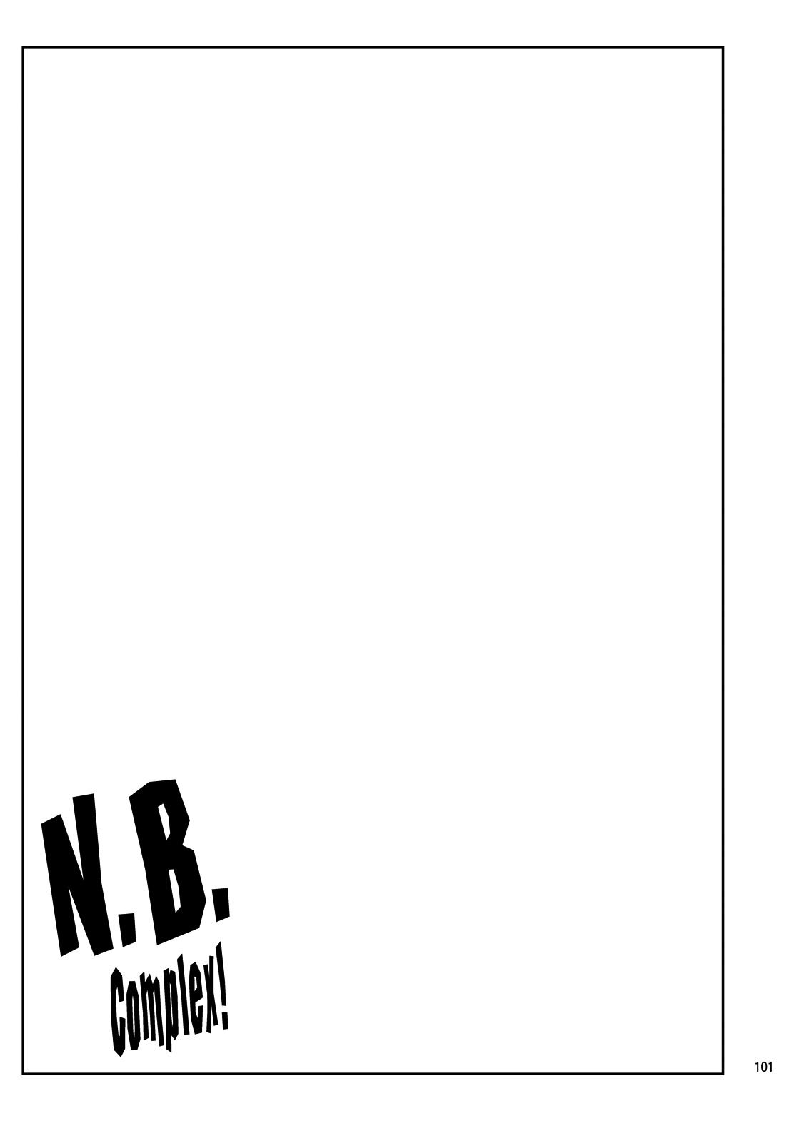 (COMIC1) [Sago-Jou (Seura Isago)] N.B. Complex! (Various) [Digital] - Page 100