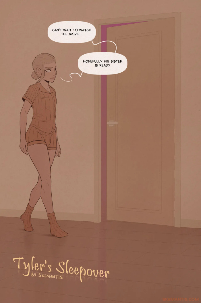 [Skemantis] Tyler's Sleepover part 1-6
