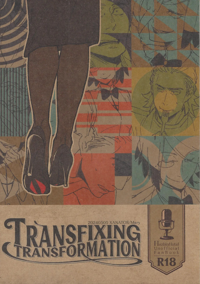 [XANATOS (Mary)] TRANSFIXING TRANSFORMATION (Hazbin Hotel)