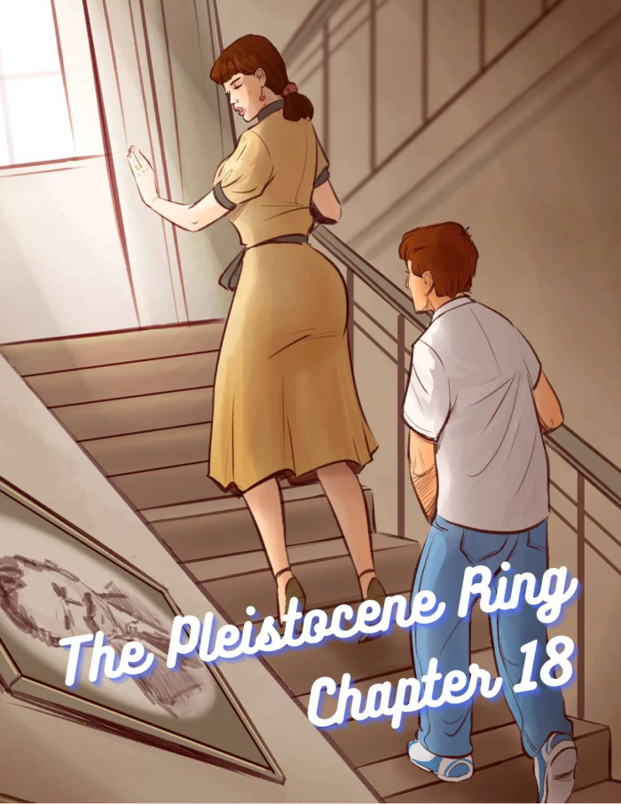 [Disarten and RawlyRawls] The Pleistocene Ring 18