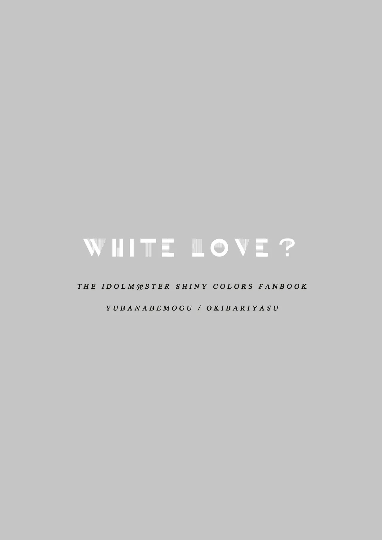 [Yubanabemogu (Okibari Yasu)] WHITE LOVE? (THE iDOLM@STER: Shiny Colors) [Digital] - Page 22
