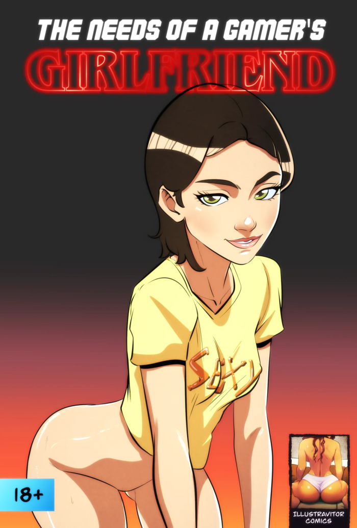 [Illustravitor] The Needs of a Gamer's Girlfriend
