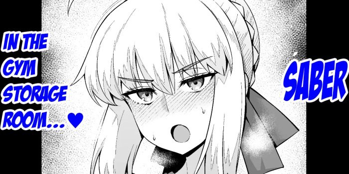 [Ankoman] Saber, Taiiku Souko de... | Saber, in the gym storage room❤ (Fate/stay night) [English] [Aishi21]