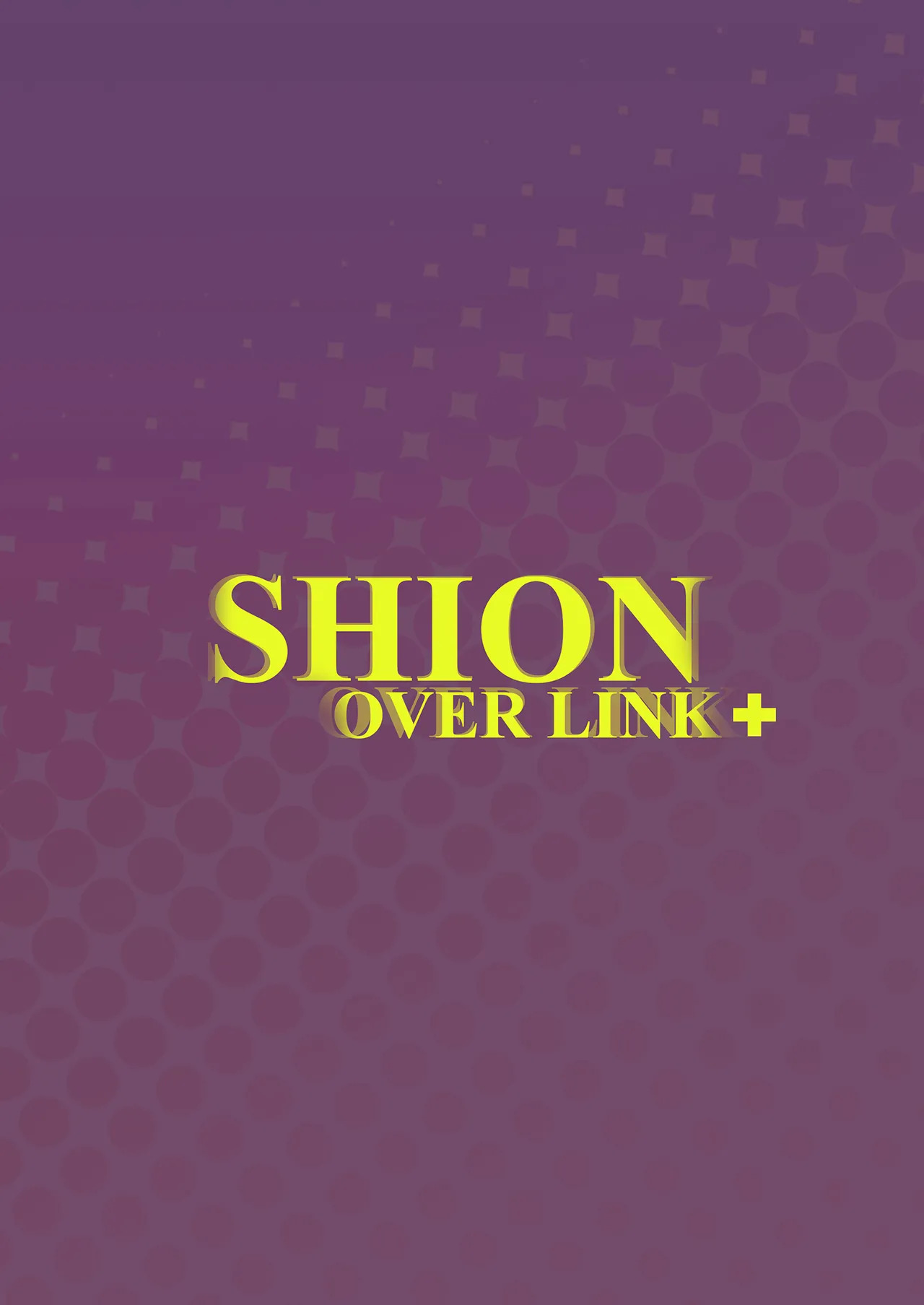 (C107) [行きズリ屋 (bigs)] SHION OVER LINK ＋ [DL版] - Page 23